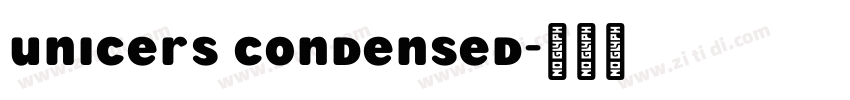 unicers condensed字体转换
